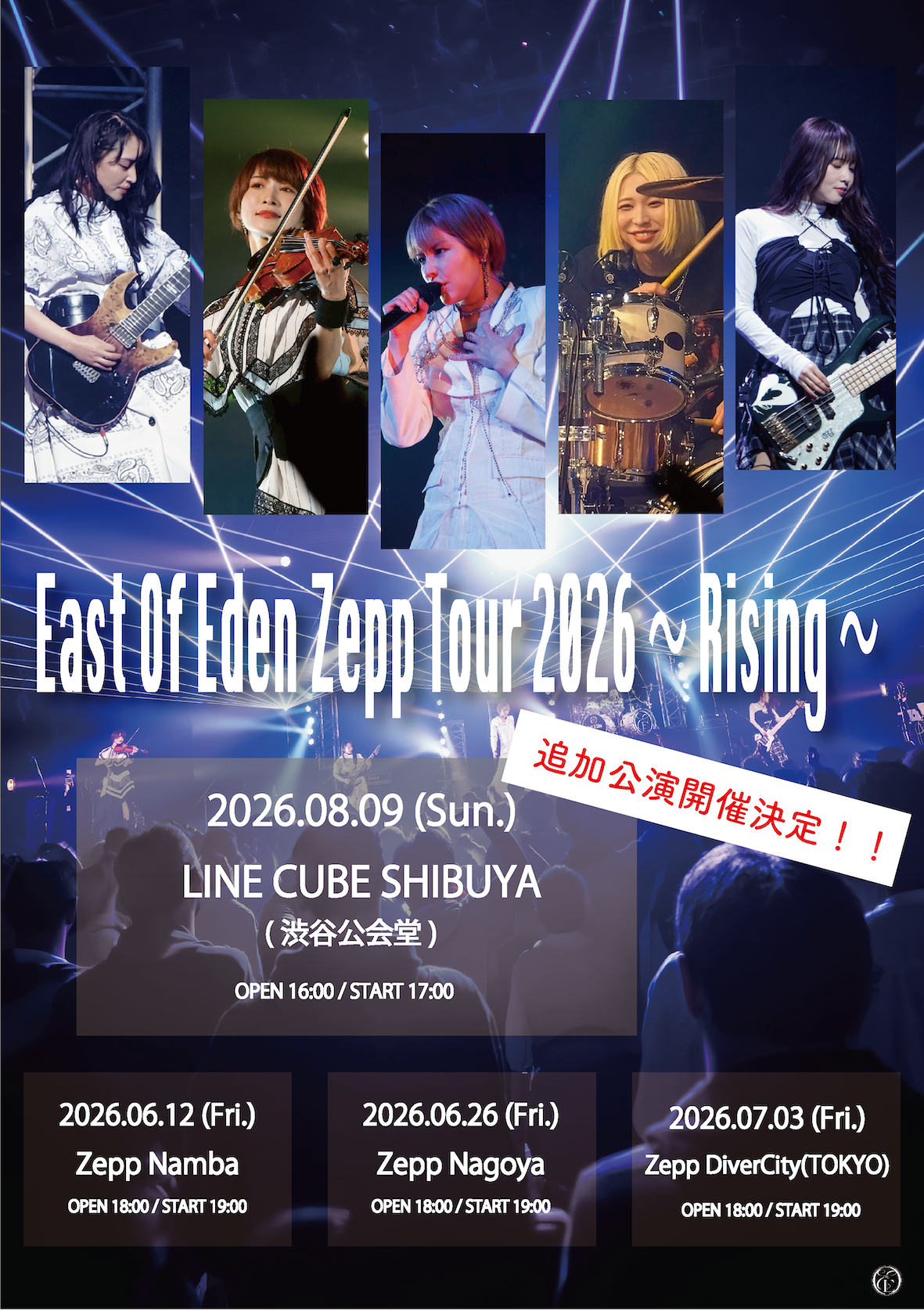 [東京] East Of Eden Zepp Tour 2026 〜 Rising 〜 ※追加公演