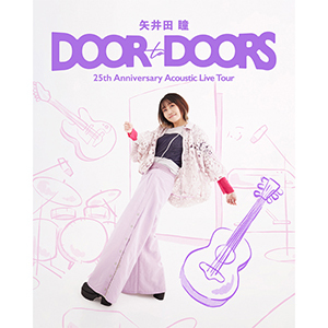 【矢井田 瞳 25th Anniversary Acoustic Live Tour『DOOR to DOORS』】岡山公演 CANDY ROOM 会員先行