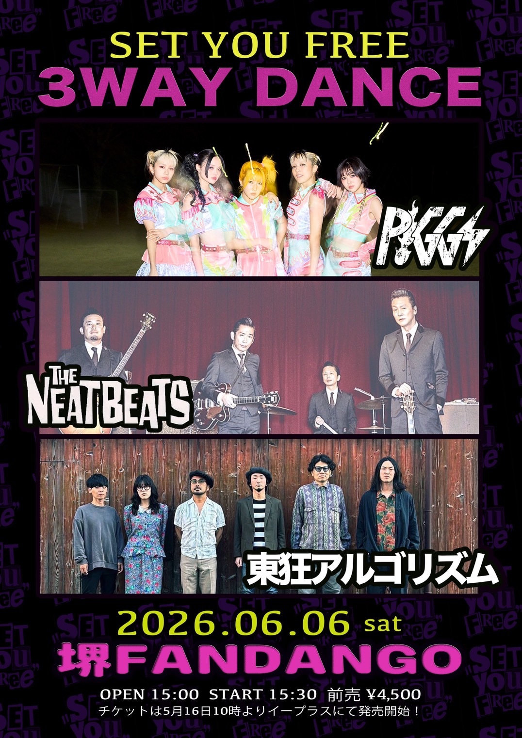 SET YOU FREE〜3WAY DANCE@大阪・堺FANDANGO