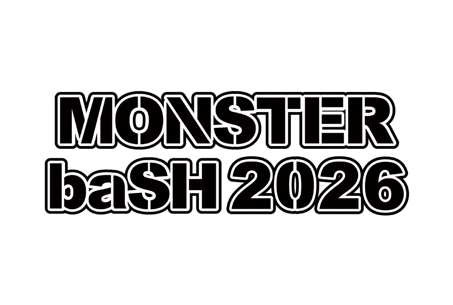 MONSTER baSH 2026